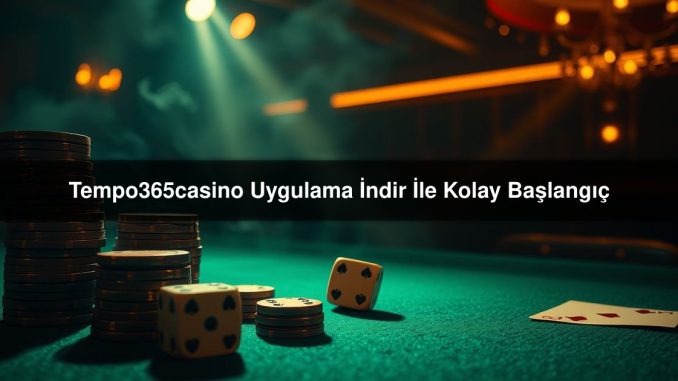 Tempo365casino Uygulama