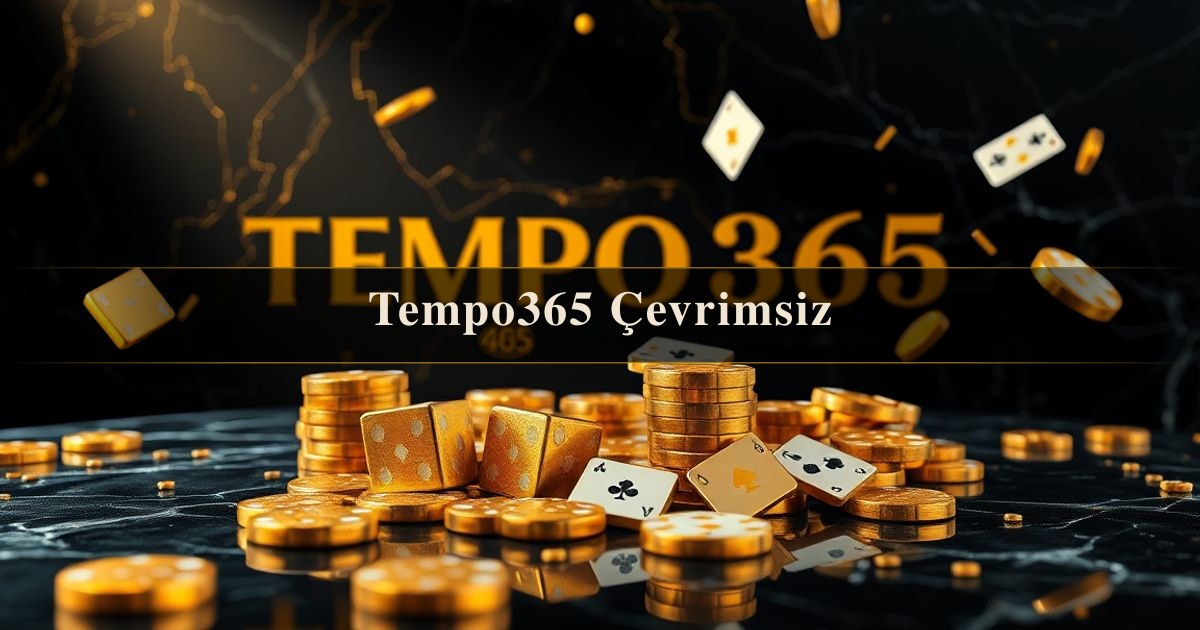 Tempo365 Çevrimsiz